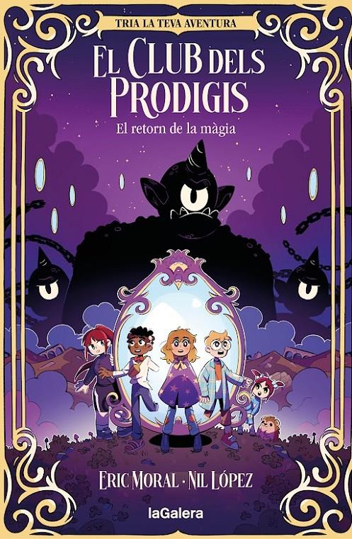 EL CLUB DELS PRODIGIS 1 - EL RETORN DE LA MAGIA
LA GALERA