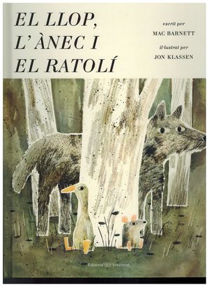 EL LLOP, L ÀNEC I EL RATOLÍ