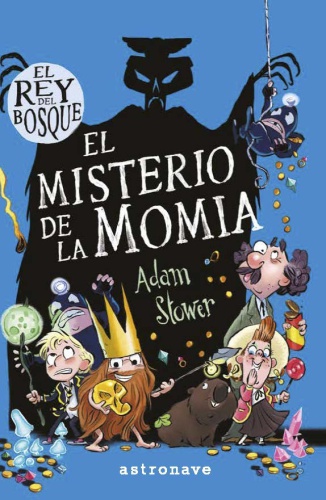 [PROD-00982] [INF 00002180]EL REY DEL BOSQUE 2. EL MISTERIO DE LA MOMIA