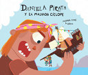 [PROD-01134] Daniela Pirata Y La Malvada Cíclope