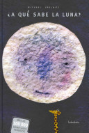[1070090091] ¿A qué sabe la luna?