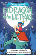 [PROD-02060] El Dragón de Las Letras 3. Un Duende, Un Dragón Y Un Problema... ¿Con Solución?