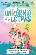 [PROD-02069] Una Libélula Sin Volar Y Un Invento Genial. Aprender a Leer Con Mayúsculas (a Partir de 5 Años) / A Dragonfly Without Flying and a Brilliant Invention