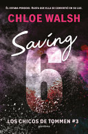 [4733050037] Saving 6 (Spanish Edition)